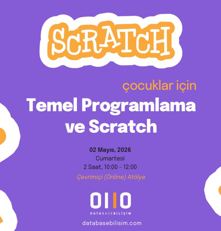 Temel Programlama ve Scratch Atölyesi